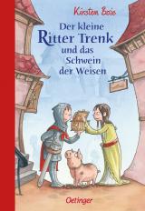 Cover-Bild Der kleine Ritter Trenk und das Schwein der Weisen