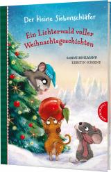Cover-Bild Der kleine Siebenschläfer: Ein Lichterwald voller Weihnachtsgeschichten
