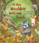 Cover-Bild Der kleine Waschbär findet neue Freunde – ein Bilderbuch für Kinder ab 2 Jahren