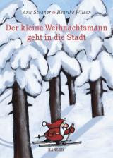 Cover-Bild Der kleine Weihnachtsmann geht in die Stadt