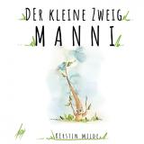Cover-Bild Der kleine Zweig Manni