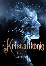 Cover-Bild Der Kristallkönig
