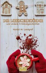 Cover-Bild Der Lebkuchenmörder