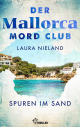 Cover-Bild Der Mallorca Mord Club - Spuren im Sand