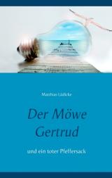 Cover-Bild Der Möwe Gertrud
