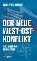 Cover-Bild Der neue West-Ost-Konflikt