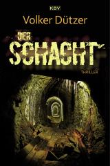 Cover-Bild Der Schacht