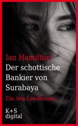 Cover-Bild Der schottische Bankier von Surabaya