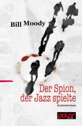 Cover-Bild Der Spion, der Jazz spielte