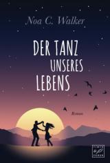 Cover-Bild Der Tanz unseres Lebens