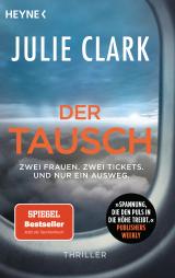 Cover-Bild Der Tausch – Zwei Frauen. Zwei Tickets. Und nur ein Ausweg.