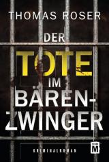 Cover-Bild Der Tote im Bärenzwinger