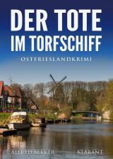 Cover-Bild Der Tote im Torfschiff. Ostfrieslandkrimi