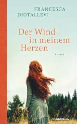 Cover-Bild Der Wind in meinem Herzen