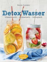 Cover-Bild Detox Wasser - zum Kuren, Abnehmen und Wohlfühlen