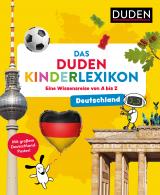 Cover-Bild Deutschland - Das Duden Kinderlexikon