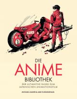 Cover-Bild Die Anime-Bibliothek