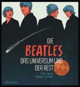 Cover-Bild Die Beatles, das Universum und der Rest