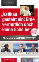 Cover-Bild Die besten Tagespresse-Meldungen 2014