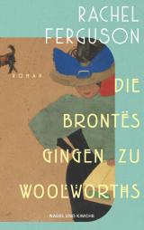 Cover-Bild Die Brontës gingen zu Woolworths