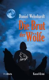 Cover-Bild Die Brut der Wölfe