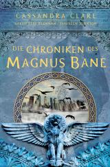 Cover-Bild Die Chroniken des Magnus Bane