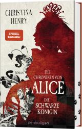 Cover-Bild Die Chroniken von Alice - Die Schwarze Königin