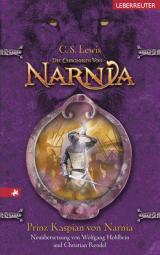 Cover-Bild Die Chroniken von Narnia / Prinz Kaspian von Narnia