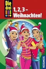 Cover-Bild Die drei !!!, 1,2,3 - Weihnachten! (drei Ausrufezeichen)