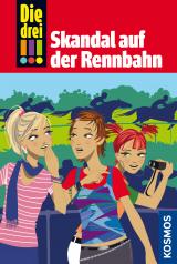Cover-Bild Die drei !!!, 21, Skandal auf der Rennbahn (drei Ausrufezeichen)