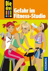Cover-Bild Die drei !!!, 4, Gefahr im Fitness-Studio (drei Ausrufezeichen)
