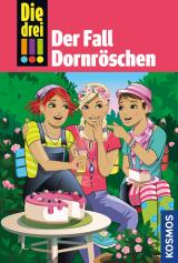 Cover-Bild Die drei !!!, 61, Der Fall Dornröschen