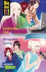 Cover-Bild Die drei !!!: Gefährlicher Chat / Betrug beim Casting (Doppelband)