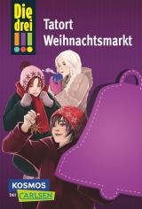 Cover-Bild Die drei !!!: Tatort Weihnachtsmarkt