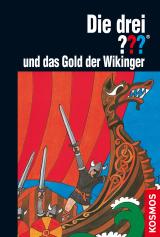 Cover-Bild Die drei ??? und das Gold der Wikinger (drei Fragezeichen)