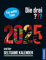 Cover-Bild Die drei ??? und der seltsame Kalender 2025