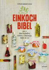 Cover-Bild Die Einkoch-Bibel