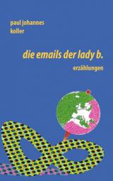 Cover-Bild Die Emails der Lady B.