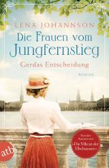 Cover-Bild Die Frauen vom Jungfernstieg. Gerdas Entscheidung