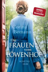 Cover-Bild Die Frauen vom Löwenhof - Agnetas Erbe (Die Löwenhof-Saga 1)