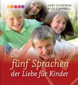 Cover-Bild Die fünf Sprachen der Liebe für Kinder