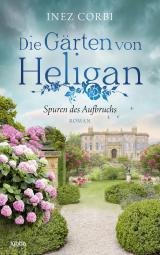 Cover-Bild Die Gärten von Heligan - Spuren des Aufbruchs