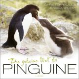 Cover-Bild Die geheime Welt der Pinguine