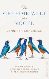 Cover-Bild Die geheime Welt der Vögel