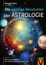 Cover-Bild Die geistige Revolution der Astrologie