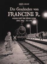 Cover-Bild Die Geschichte von Francine R.