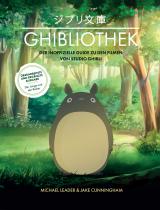 Cover-Bild Die GHIBLIOTHEK (überarbeitete Neuausgabe)