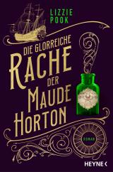 Cover-Bild Die glorreiche Rache der Maude Horton