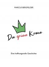 Cover-Bild Die grüne Krone