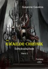 Cover-Bild Die Gwailor-Chronik (2)